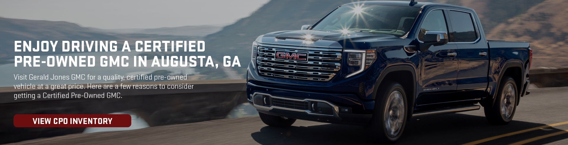 Enjoy Driving a GMC CPO in August