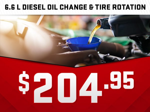 6.6 L DIESEL OIL CHANGE AND TIRE ROTATION
